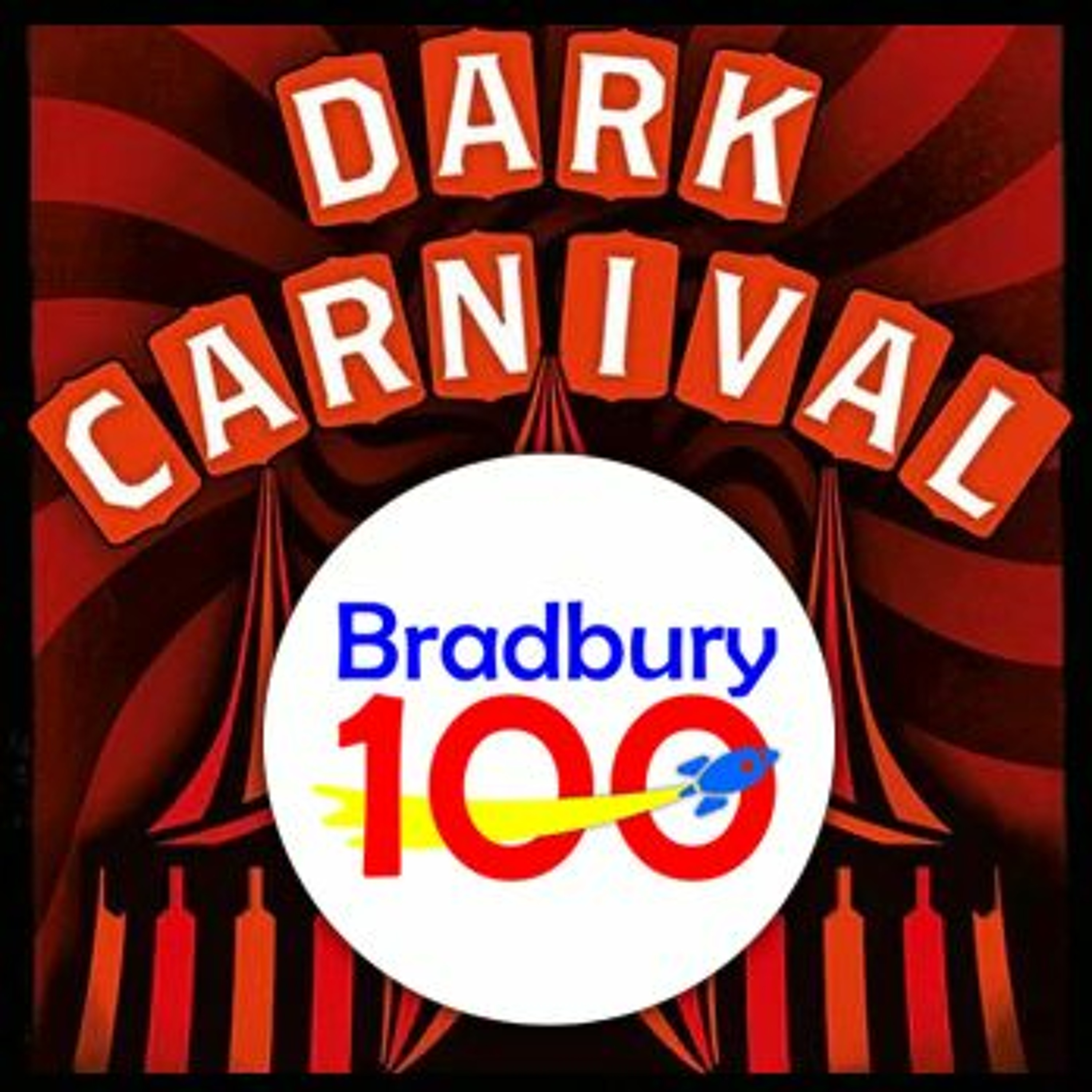 Bradbury 100 - Episode 56 - Dark Carnival Paperback and Ebook First Editions thumbnail