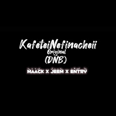 KafeteiNefinacheii - (DNB)