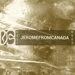 DYSCAST 02 - JEROMEFROMCANADA