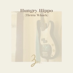 Hungry Hippo (Tierra Whack)