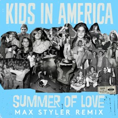 Summer of Love (MAX STYLER REMIX)