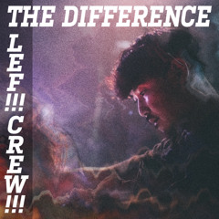 THE DIFFERENCE