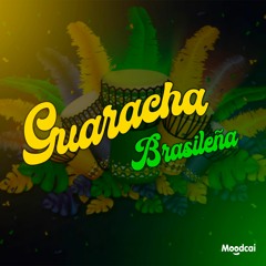 Guaracha Brasileña (Aleteo, Zapateo)