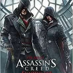 ( rUu9V ) The Art of Assassin's Creed: Syndicate by Paul Davies ( IImA )