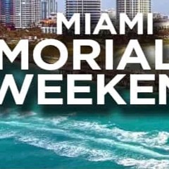 Miami Memorial Week Mix 2021 (JustRide Slick)