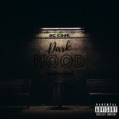 OG Cook - Dark Hood