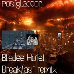 Bladee - Hotel Breakfast (postglaceon remix)