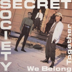 [B1] Secret Society - We Belong Toghether (We Belong - In - The - Club Mix)