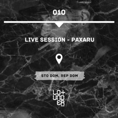 Live Session - Paxaru