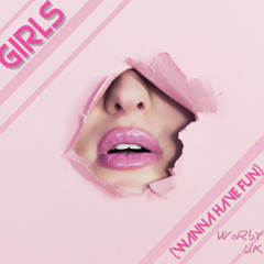 WaRbY U.K - Girls (just Wanna Have Fun)