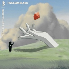 Wiliam Black - Remedy (ft. Annie Schindel) (LUNAI2 Remix)