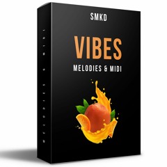 SMKD VIBES Melodies & Midi Pack Out Now! Royalty Free!(Hit Buy Link)