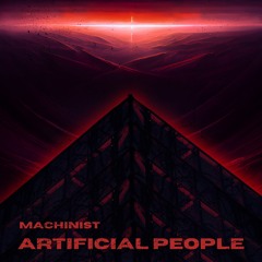 Machinist - Artificial People (FREE DL)