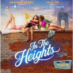 IN THE HEIGHTS - Double Toasted Audio Review