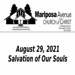 2021-08-29 - Salvation Of Our Souls - Bill Anderson