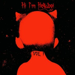 Hi I'm Hellboi