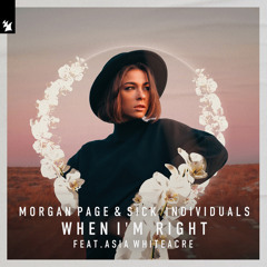 When I'm Right (feat. Asia Whiteacre)