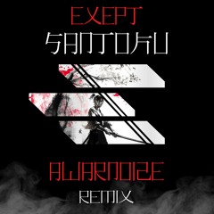 Santoku - Awarnoize remix (Free DL)