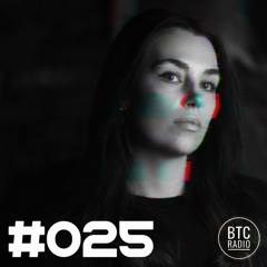 BTC RADIO #025 - from techno with love [by MAYD]