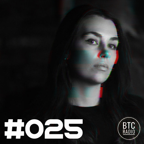 BTC RADIO #025 - from techno with love [by MAYD]