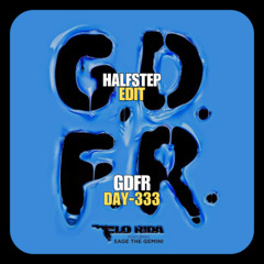 Flo Rida, Jaybee x Bassjackers - GDFR Wake The F Up (HALFSTEP Edit) (2 Version)