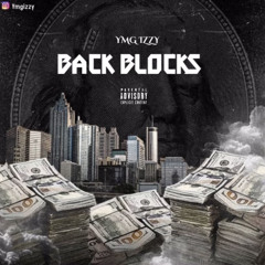 YMGIZZY ~ Back Block$