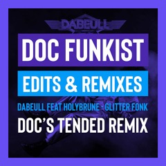 Dabeull - Glitter FONK (Doc's - Tended Remix)