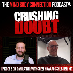 Dr. Howard Schubiner talks with Dr. Dan Ratner