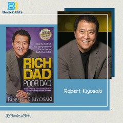 Rich Dad Poor Dad by Robert Kiyosaki (Book Summary)