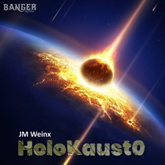 JM Weinx - HoloKaust0 (Original Mix)