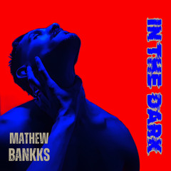 In The Dark - DJ Mathew Bankks (SET FINO)