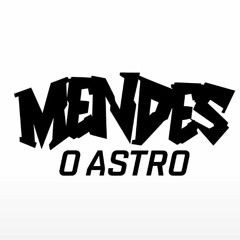TAL DO 130 PAPAI KKKKKKKKK ( ( PROD. MENDES O ASTRO ) )