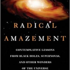 download PDF 🧡 Radical Amazement by Judy Cannato [KINDLE PDF EBOOK EPUB]