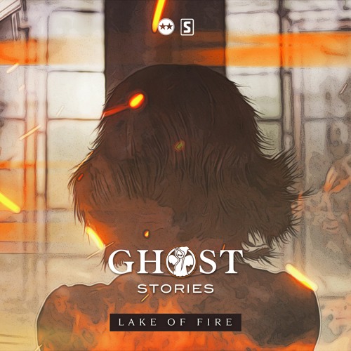 Ghost Stories (D-Block & S-te-Fan) - Lake Of Fire