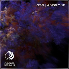 Fur:ther Sessions | 036 | Androne