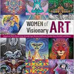 View PDF 💌 Women of Visionary Art by David Jay Brown,Rebecca Ann Hill [PDF EBOOK EPU