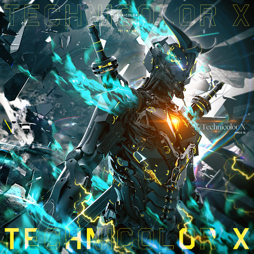 Stomp on the beat【Technicolor X】