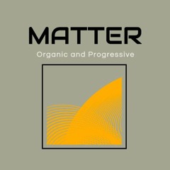 Matter 001