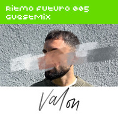 GuestMix 005 - VALON