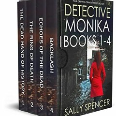 [Get] PDF EBOOK EPUB KINDLE DETECTIVE MONIKA BOOKS 1–4 four gripping crime mysteries