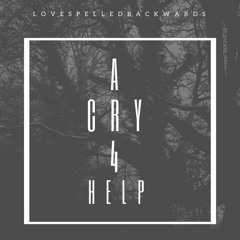 a cry 4 help [prod. wellfed & caustyk]