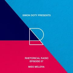 Rhetorical Radio 07 with Miss Melera