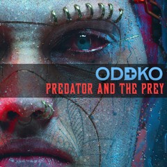 Predator And The Prey
