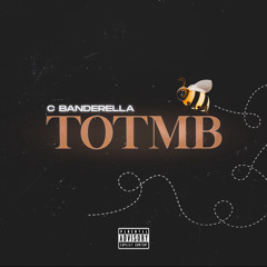 C Banderella - TOTMB