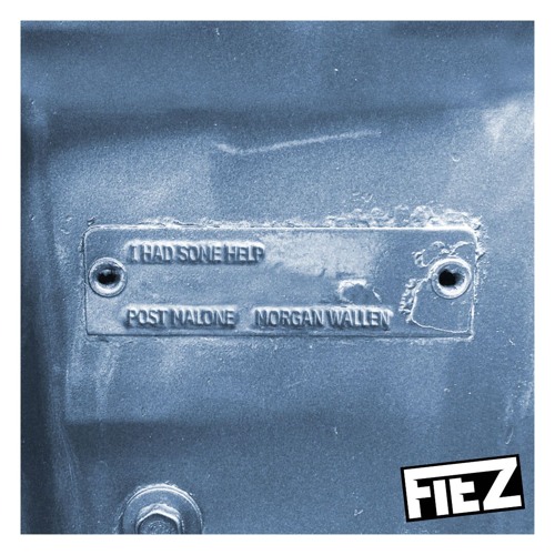 I HAD SOME HELP + FEEL SO CLOSE (FIEZ MASHUP)