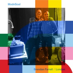 ModnSoul - Brendan Farrell // 05-11-24