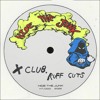 Download Video: X CLUB. - RUFF CUTS