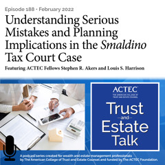 Understanding Serious Mistakes and Planning Implications in the Smaldino Tax Court Case