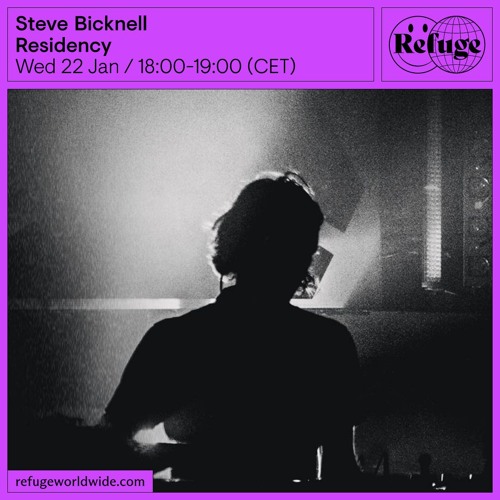 Steve Bicknell - Residency - 22 Jan 2025