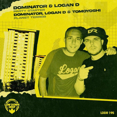 DOMINATOR & LOGAN D - PARTY STARTER